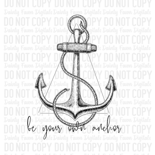 Be Your Own Anchor Digital